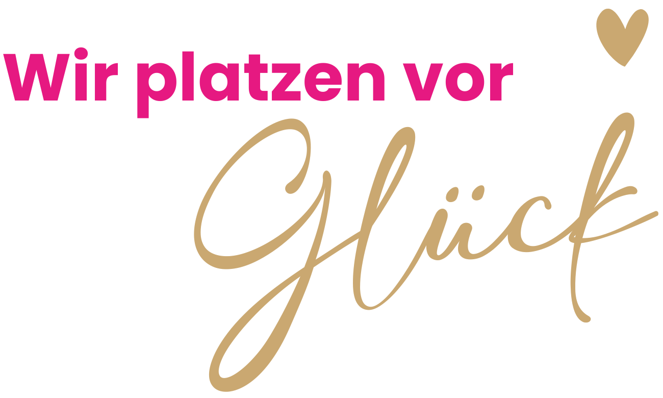 Wir platzen vor Glück